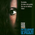 Plakat von "Getäuscht"
