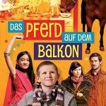 Plakat von "Das Pferd auf dem Balkon"