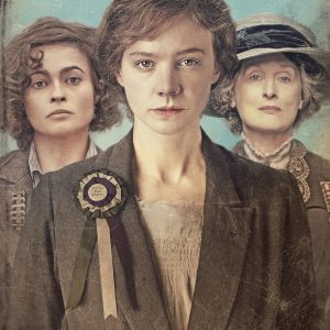Plakat von "Suffragette – Taten statt Worte"