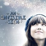Plakat von "An Invisible Sign"