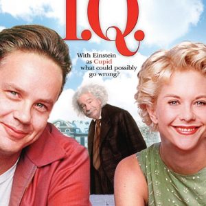 Plakat von "I.Q. - Liebe ist relativ"