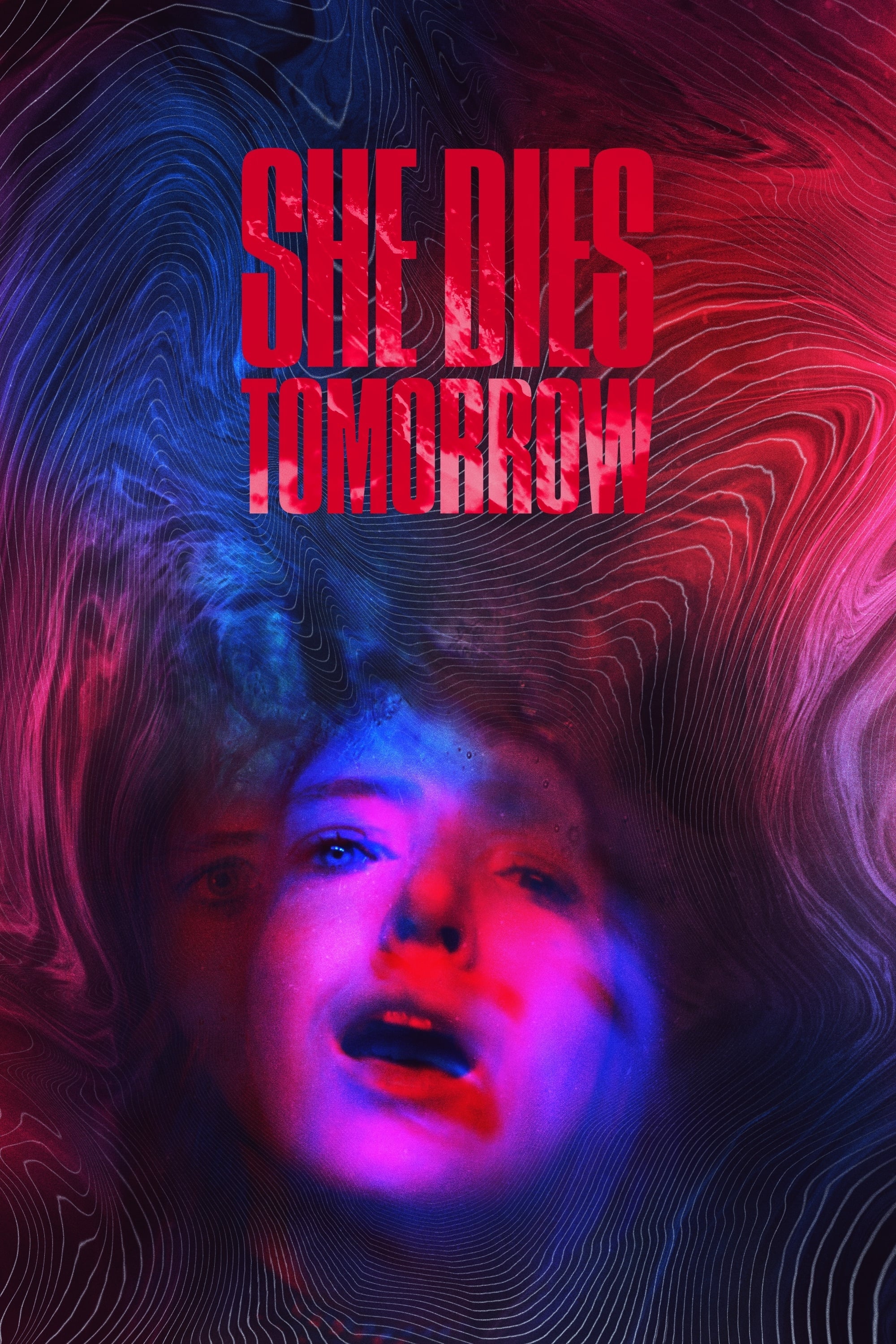 Plakat von "She Dies Tomorrow"