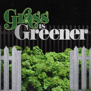 Plakat von "Grass Is Greener"