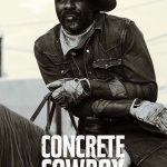 Plakat von "Concrete Cowboy"