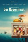 Plakat von "Die unglaubliche Geschichte der Roseninsel"