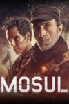 Plakat von "Mosul"